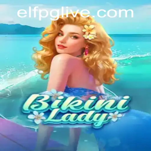 Exploring the Vibrant World of BikiniLady: A Unique Gaming Experience Combined with Real-World Relevance