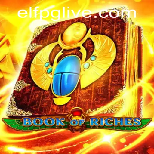 Discover the World of Book of Riches: A Spellbinding Adventure