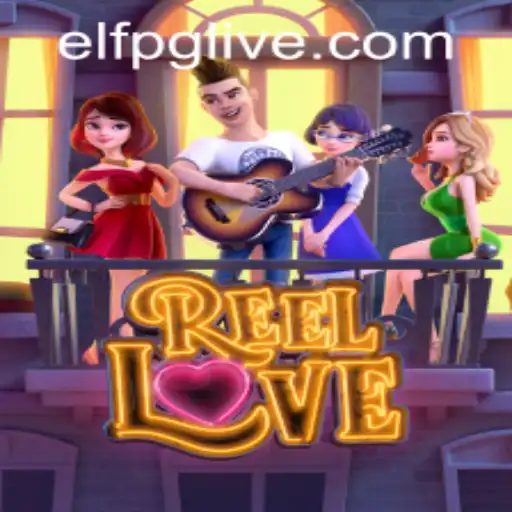 Exploring the Thrilling Experience of ReelLove and elfpg PH Login
